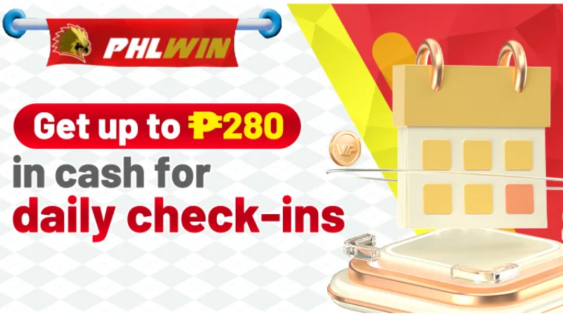 Get up to ₱280 in cash for daily check-ins