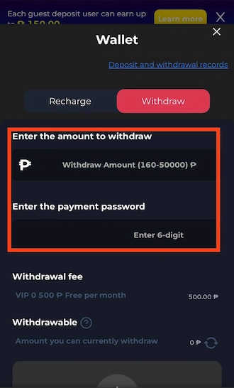 Step 3: Select the withdrawal amount and fill in the payment password.